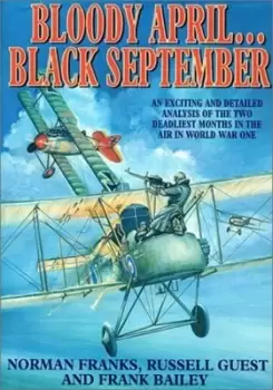 Image of Bloody April- Black September - Norman L. R Franks - Book - Used