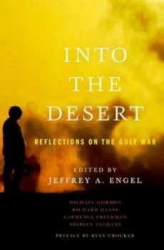 Image of Into the Desert by Jeffrey Engel Hardback
