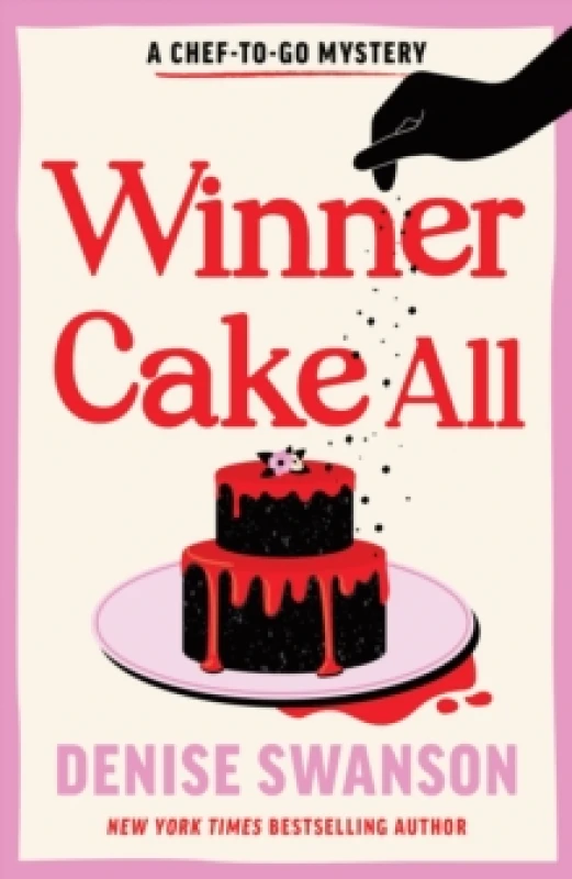 Image of Winner Cake All : A Delicious Culinary Cosy Crime Mystery Paperback / softback