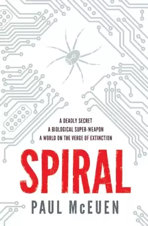 Image of Spiral by Paul Mceuen Book