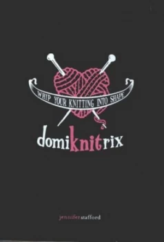 Image of Domiknitrix by Jennifer Stafford Paperback