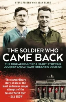 Image of The soldier who came back by Steve Foster