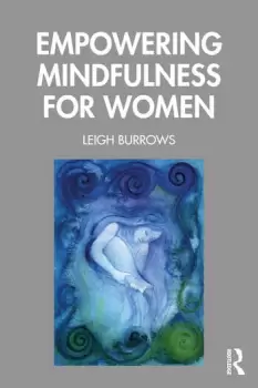 Image of Empowering Mindfulness for Women