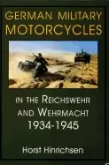 Image of german military motorcycles in the reichswehr and wehrmacht 1934 1945