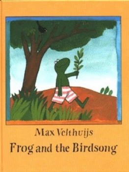 Image of Frog and the Birdsong by Max Velthuijs Hardback
