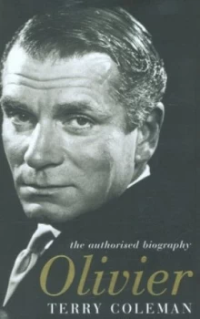 Image of Olivier by Terry Coleman Hardback
