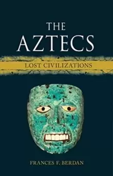 Image of The Aztecs : Lost Civilizations
