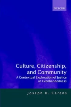 Image of Culture Citizenship and Community by Joseph H Carens Paperback