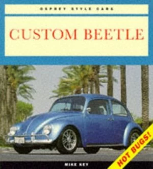 Image of Custom Beetle by Mike Key Paperback