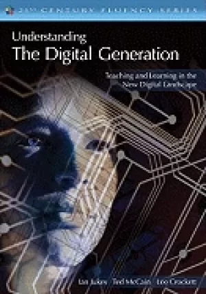 Image of understanding the digital generation teaching and learning in the new digit
