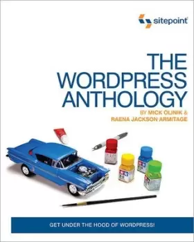 Image of The WordPress Anthology by Mick Olinik