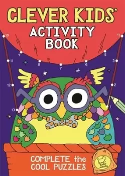 Image of The Clever Kids Activity Book by Chris Dickason