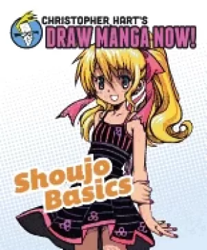 Image of shoujo basics christopher harts draw manga now