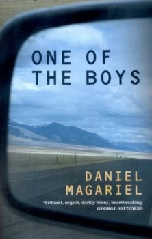 Image of One of the Boys by Daniel Magariel Hardback