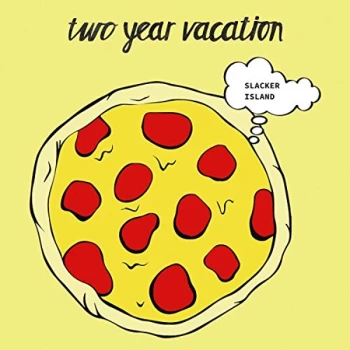 Image of Two Year Vacation - Slacker Island Vinyl