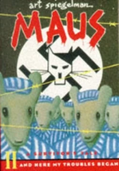 Image of Maus Ii and Here My Troubles Began. by Spiegelman Paperback