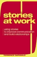 Image of stories at work using stories to improve communication and build relationsh