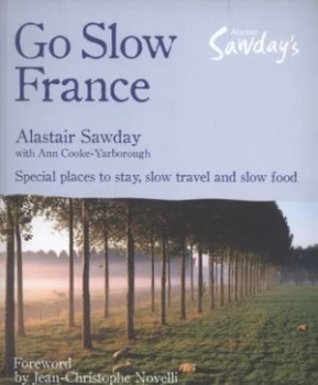 Image of Go Slow France by Alastair Sawday Book