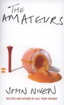 Image of The Amateurs by John Niven Book