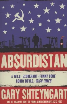 Image of Absurdistan by Gary Shteyngart Paperback