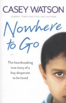 Image of Nowhere to Go by Casey Watson Paperback