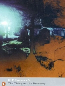 Image of The Thing on the Doorstep and Other Weird Stories by H P Lovecraft Paperback