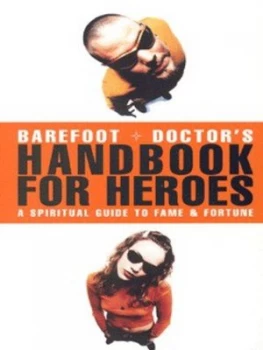 Image of Barefoot Doctors Handbook for Heroes by Stephen Russell Paperback