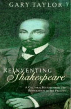 Image of Reinventing Shakespeare by Gary Taylor Paperback