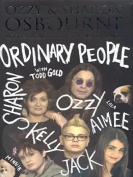 Image of Ordinary People by Ozzy and Sharon Osbourne Hardback