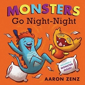 Image of Monsters Go Night-Night 2018 Paperback / softback