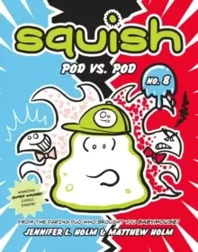 Image of Squish #8: Pod vs. Pod