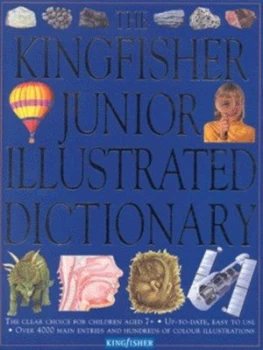 Image of The Kingfisher Junior Illustrated Dictionary Hardback
