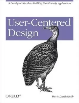 Image of User-Centered Design by Travis Lowdermilk