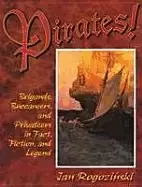 Image of pirates brigands buccaneers and privateers in fact fiction and legend