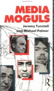 Image of Media Moguls by Michael Palmer