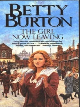 Image of The Girl Now Leaving by Betty Burton Book