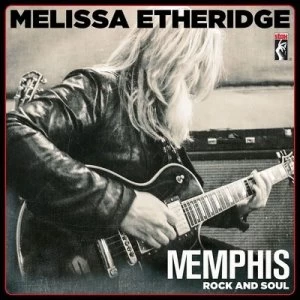 image of Memphis Rock and Soul by Melissa Etheridge CD Album