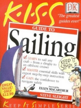 Image of Kiss Guide to Sailing by Steve Sleight Paperback