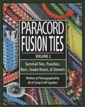 Image of Paracord Fusion Ties, Volume 2 by J D Lenzen