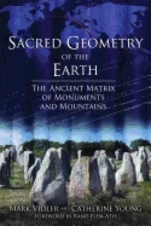 Image of sacred geometry of the earth the ancient matrix of monuments and mountains