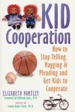 Image of kid cooperation how to stop yelling nagging and pleading and get kids to co