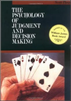 Image of The Psychology of Judgement and Decision Making by Scott Plous Paperback
