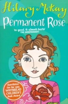 Image of Permanent Rose by Hilary Mckay Paperback