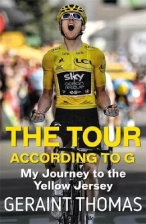 Image of The Tour according to G by Geraint Thomas