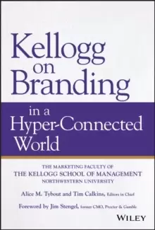 Image of Kellogg on Branding in a Hyper-Connected World