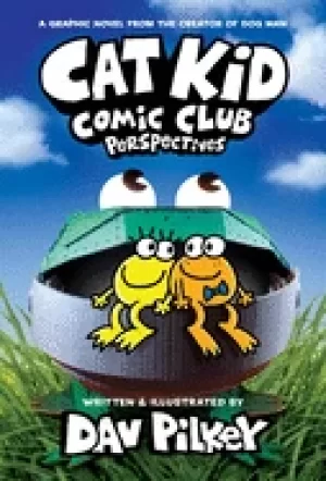 Image of cat kid comic club perspectives from the creator of dog man