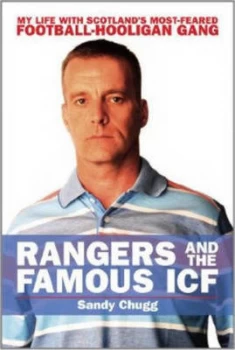Image of Rangers and the Famous Icf by Sandy Chugg Paperback