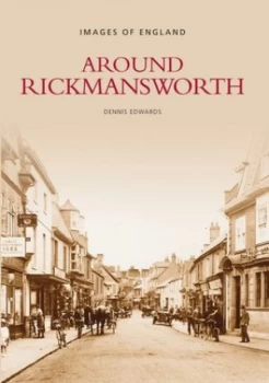 Image of Around Rickmansworth by Dennis Edwards Paperback