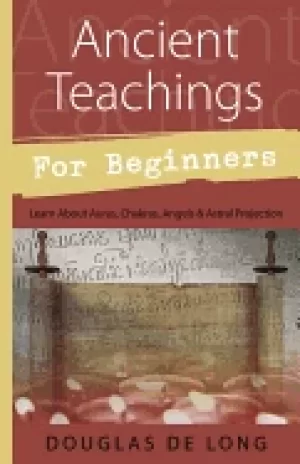 Image of ancient teachings for beginners learn about auras chakras angels and astral