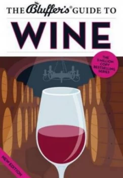 Image of The Bluffers Guide to Wine by Jonathan Goodall Paperback